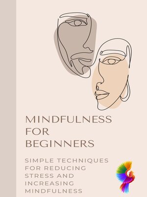 cover image of Mindfulness for Beginners